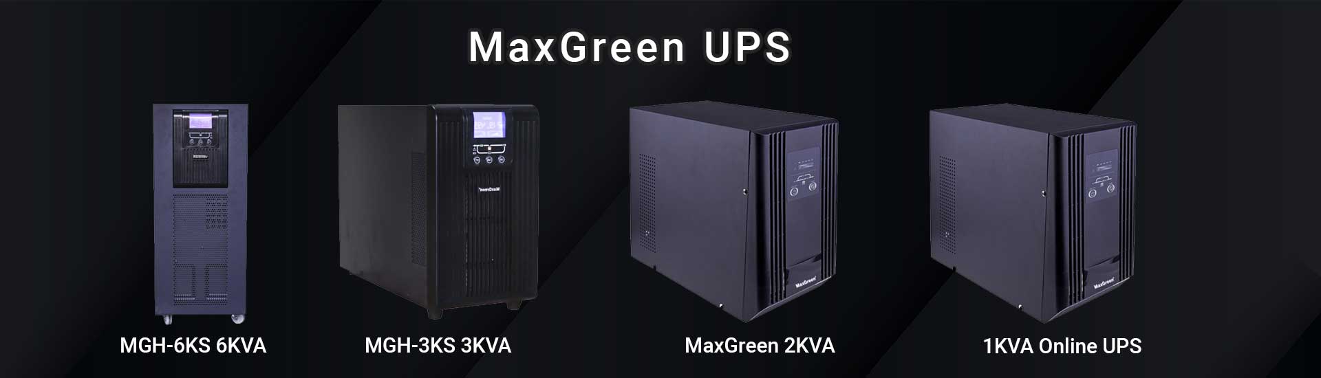 MaxGreen UPS